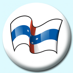 Personalised Badge: 75mm Netherlands Antilles Button Badge. Create your own custom badge - complete the form and we will create your personalised button badge for you.