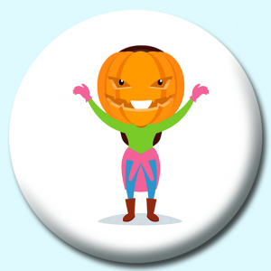 Personalised Badge: 25mm Scary Pumpkin Mask On Head Button Badge. Create your own custom badge - complete the form and we will create your personalised button badge for you.