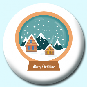 Personalised Badge: 38mm Snow Globe With Winter Cabins Merry Christmas Button Badge. Create your own custom badge - complete the form and we will create your personalised button badge for you.